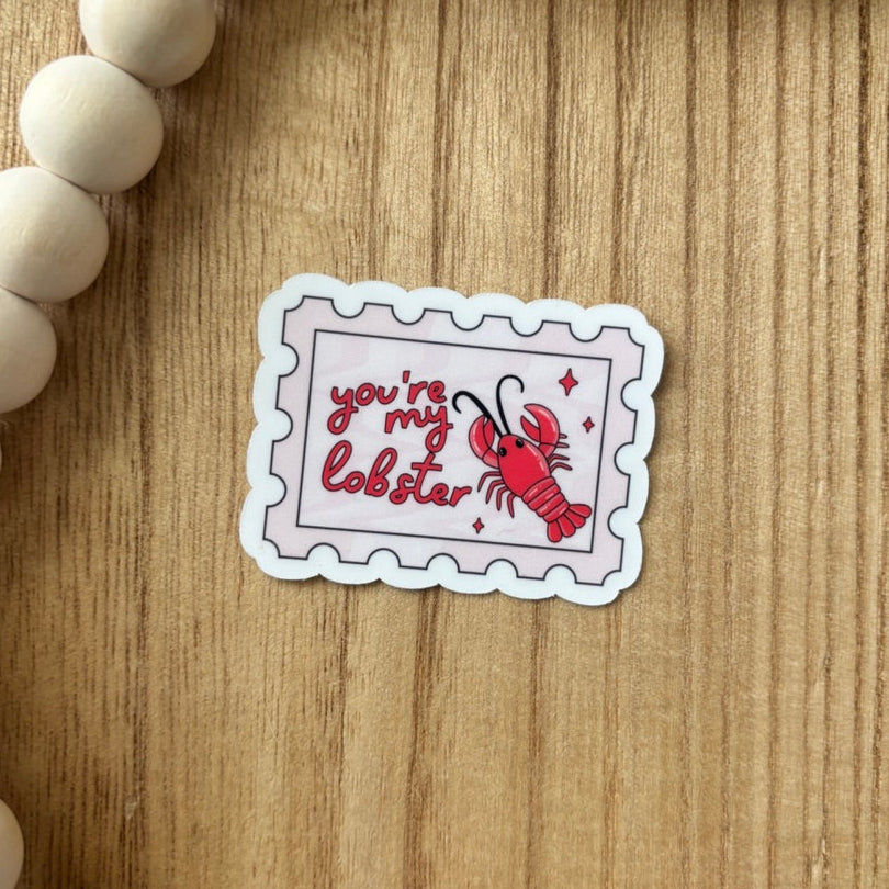 You're My Lobster Sticker