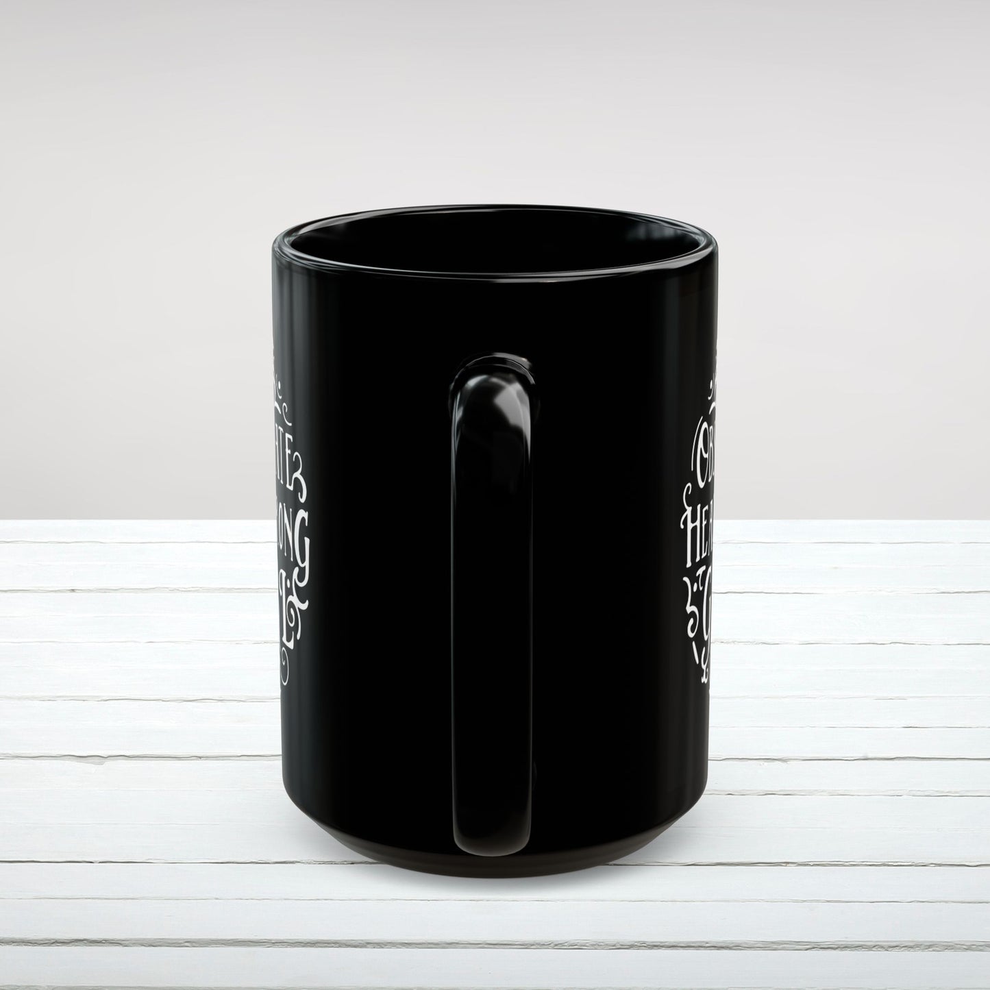 "Obstinate Headstrong Girl" Black Ceramic Mug