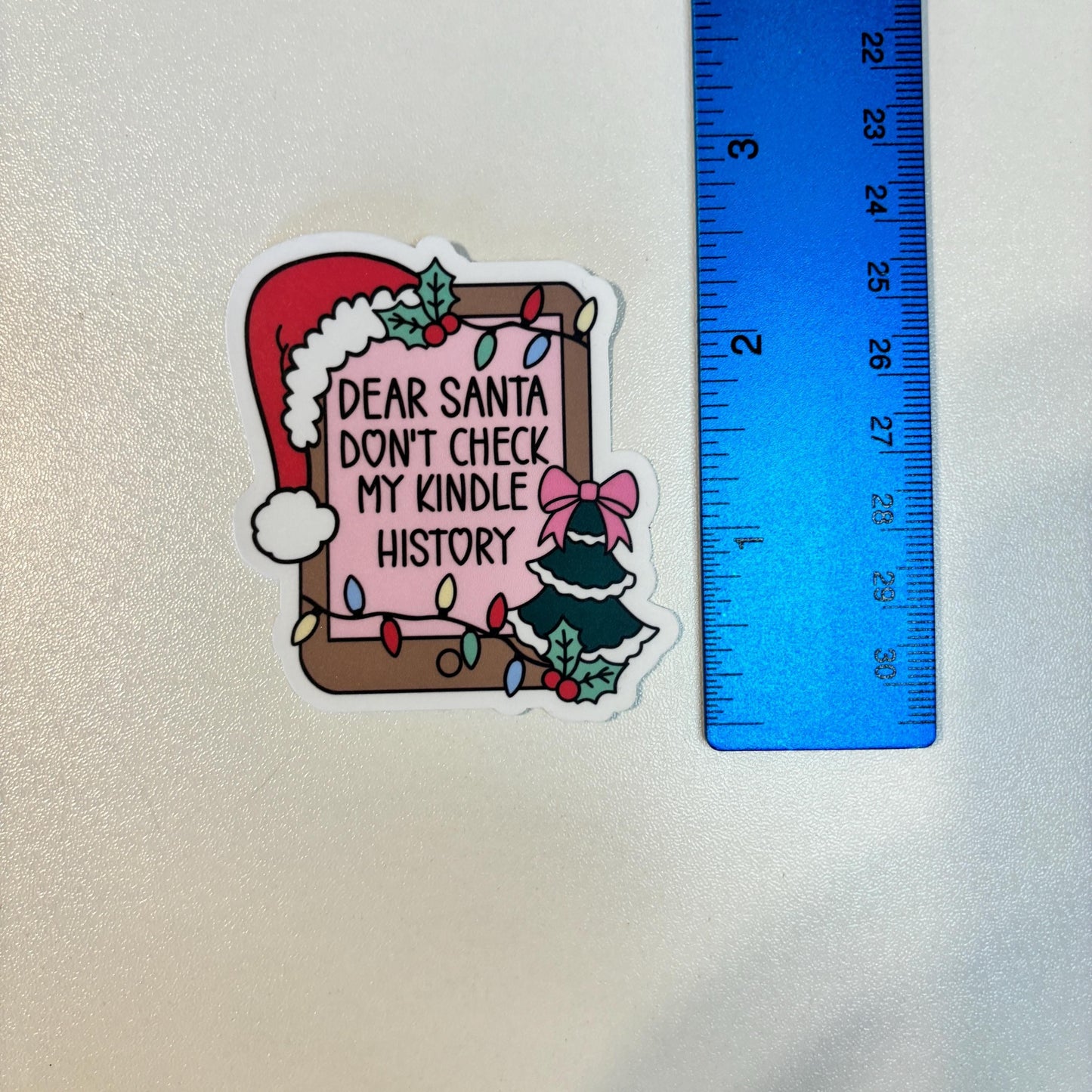 Santa Don't Check My Kindle History Sticker