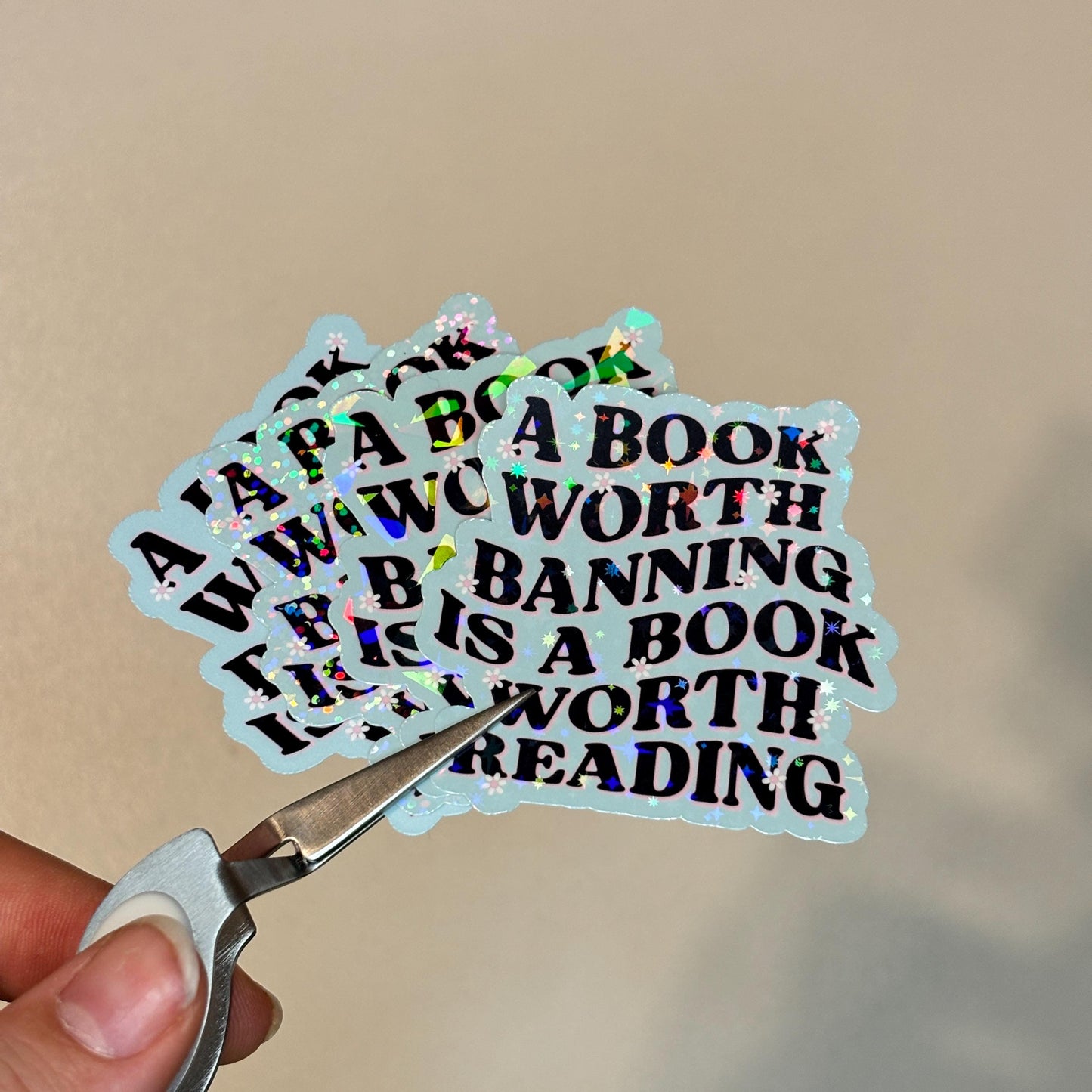 A Book Worth Banning Is A Book Worth Reading Sticker