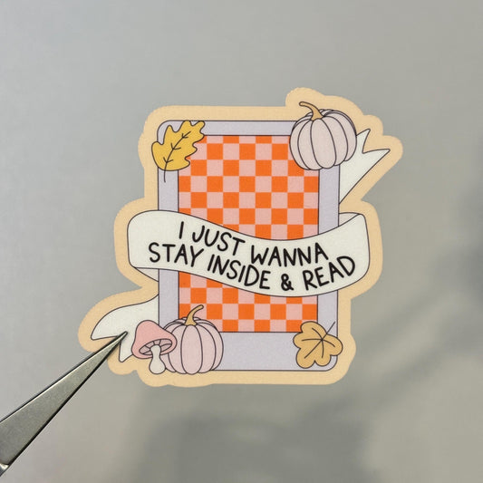 Stay Inside and Read Sticker