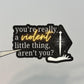 Violent Little Thing Sticker