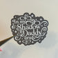 In My Shadow Daddy Era Sticker