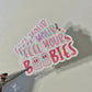 Feel Your B**bies Sticker