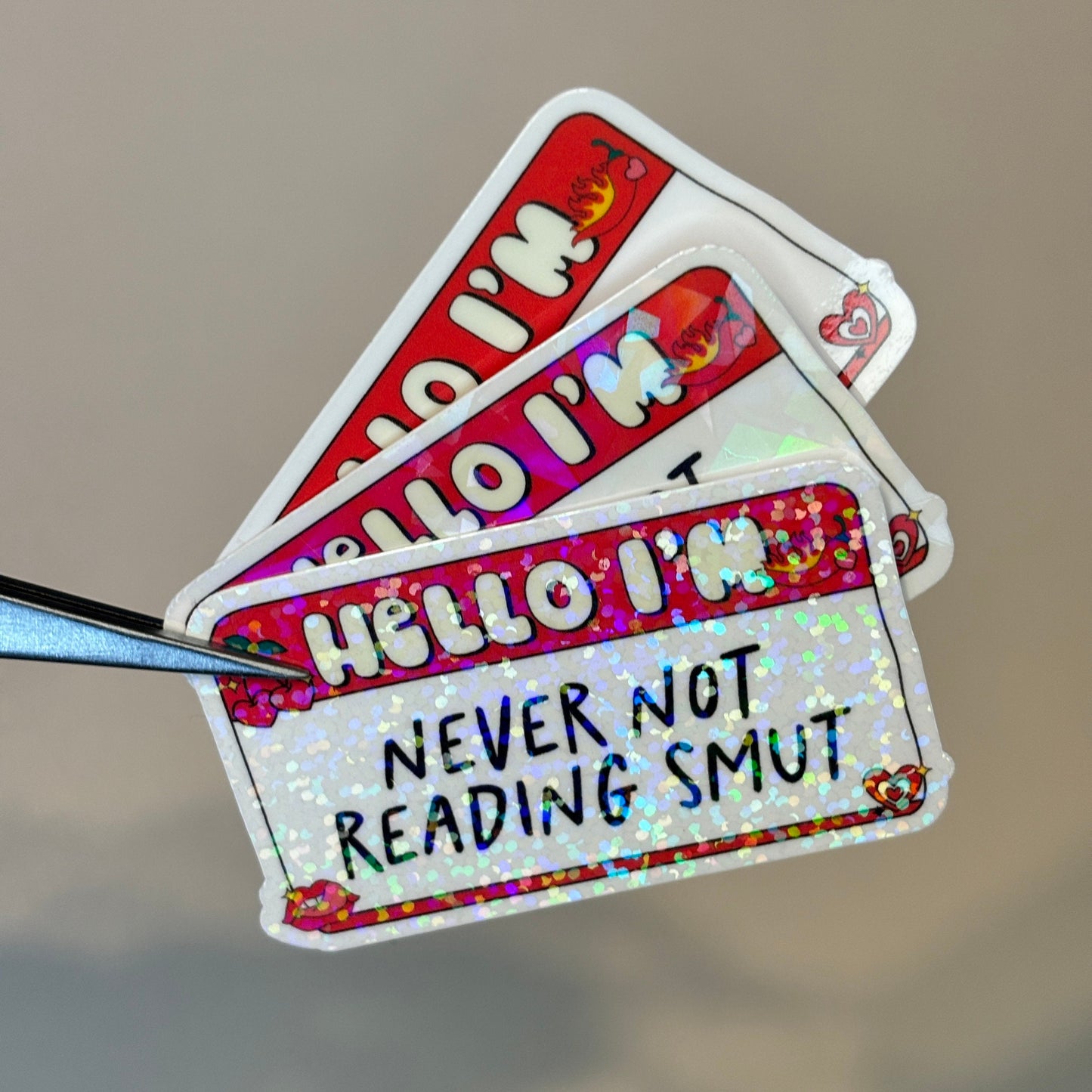 Hello I'm Never Not Reading Smut Sticker