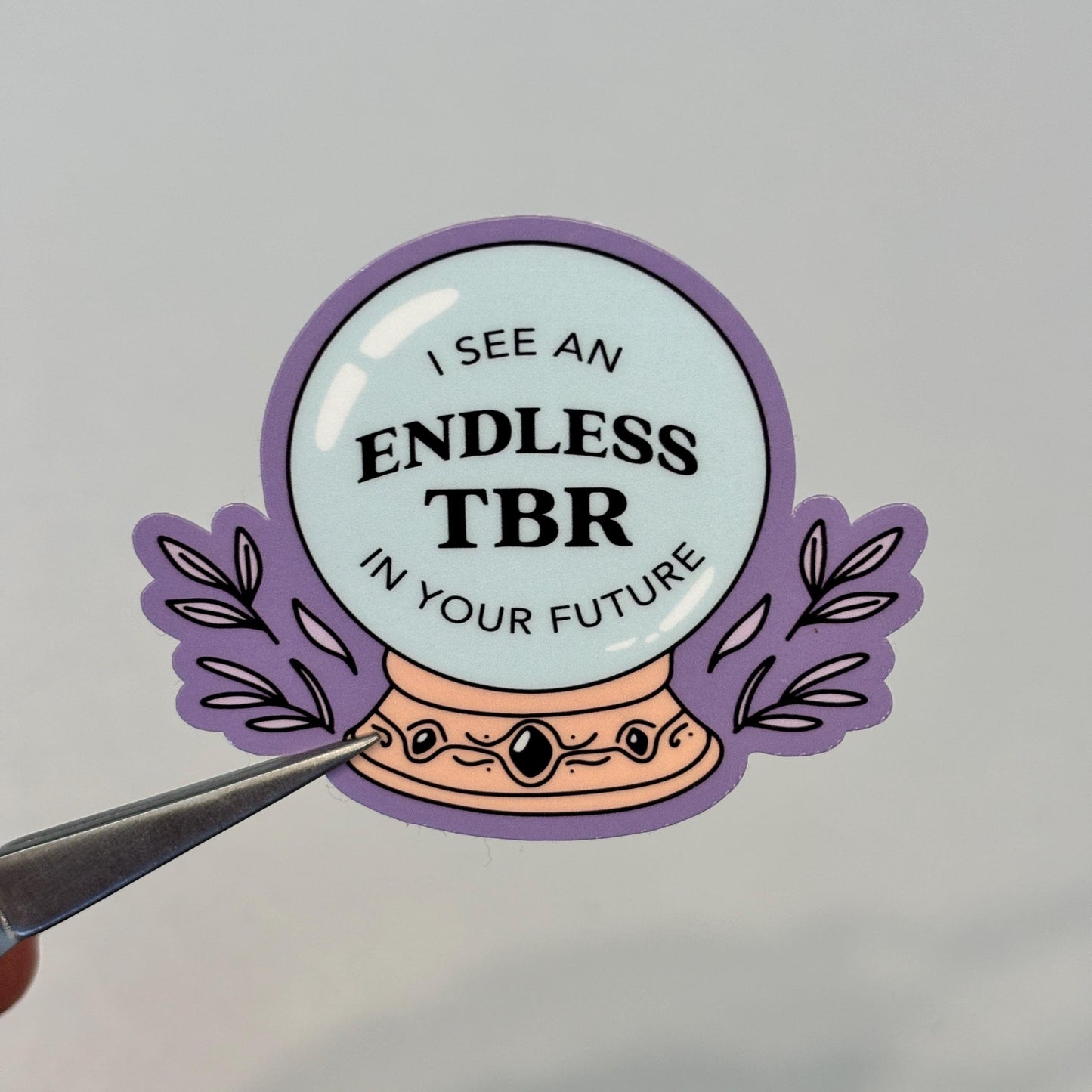 Endless TBR Sticker | Crystal Ball | Reader | Bookish Gifts | Booktok | Kindle