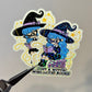 Just A Witch Who Loves Books Stickers