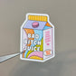 Bad B*tch Juice Sticker