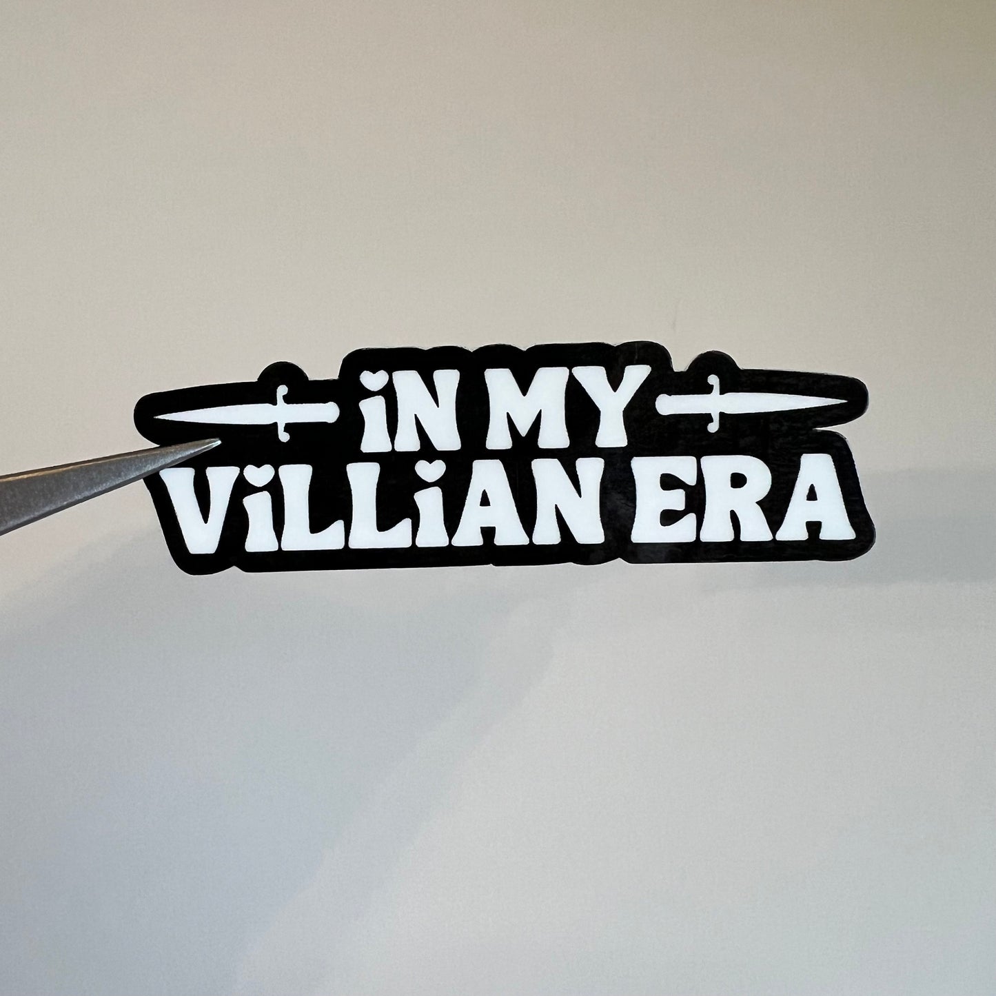 In My Villain Era Sticker