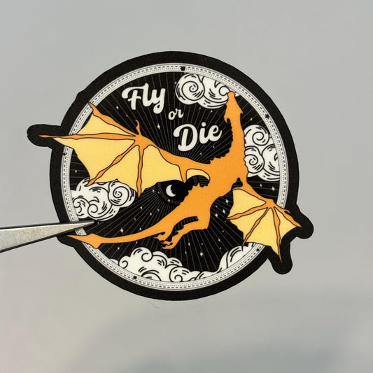 Fly or Die Sticker