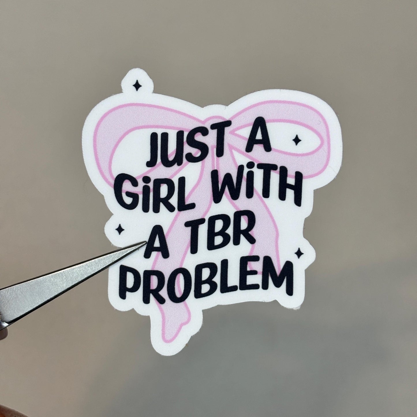 Girl With A TBR Problem Sticker