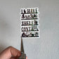 No Shelf Control Bookish Sticker