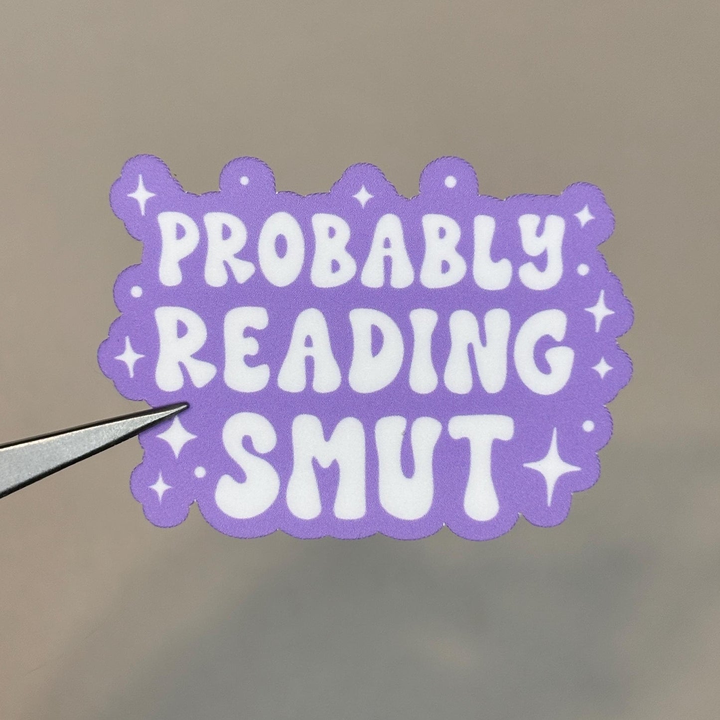 Probably Reading Smut Sticker